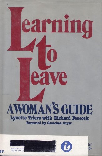 Learning to Leave : A Woman's Guide