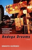 Bodega Dreams[BODEGA DREAMS][Paperback]