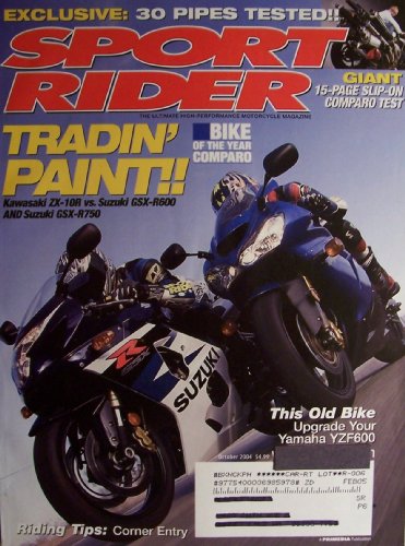 Sport Rider [ Vol. 12 No. 6, Oct. 2004 ] Single issue Magazine (Tradin' Paint!! Kawasaki ZX-10R vs Suzuki GSX-R600 and Suzuki GSX-R750, Vol. 12 No. 6)
