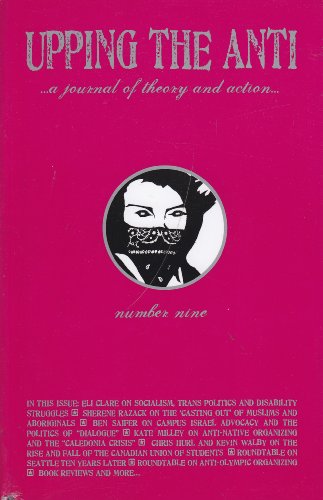 Upping the Anti: A Journal of Theory and Action (Number 9, Nov 2009)