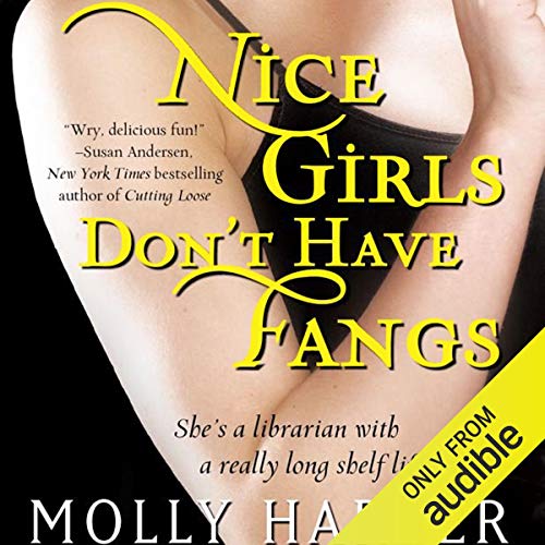 Book Cover Nice Girls Don't Have Fangs: Half-Moon Hollow, Book 1