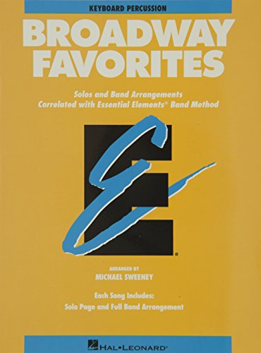 Hal Leonard Broadway Favorites Keyboard Percussion Essential Elements Band