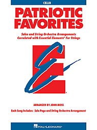 Hal Leonard Patriotic Favorites for Strings Cello Essential Elements