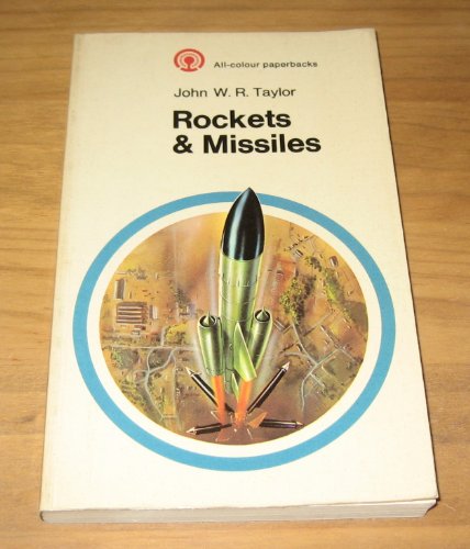 Rockets and Missiles