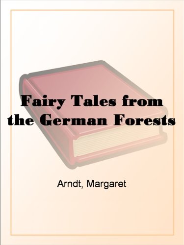 Fairy Tales from the German Forests