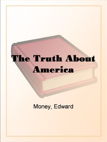 The Truth About America