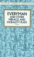 Book Cover Everyman and Other Miracle and Morality Plays[Paperback,1995]