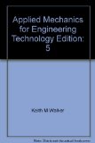 Applied Mechanics for Engineering Technology Edition: 5