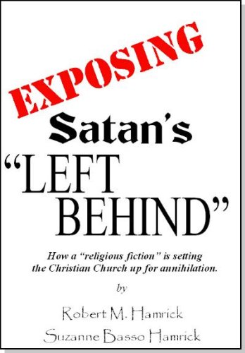 Exposing Satan's 'Left Behind'