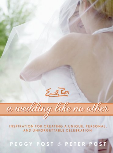 Book Cover A Wedding Like No Other: Inspiration for Creating a Unique, Personal, and Unforgettable Celebration