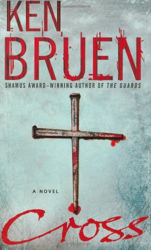 Cross: A Novel (Jack Taylor Series)