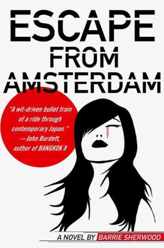 Escape from Amsterdam (Thomas Dunne Books)