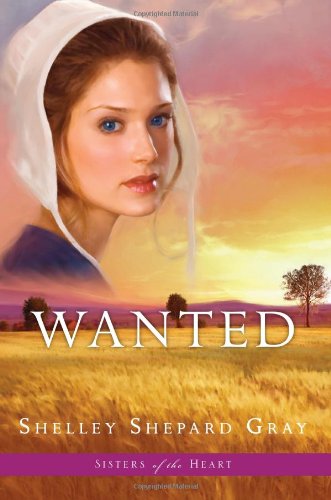 Wanted (Sisters of the Heart, Book 2)
