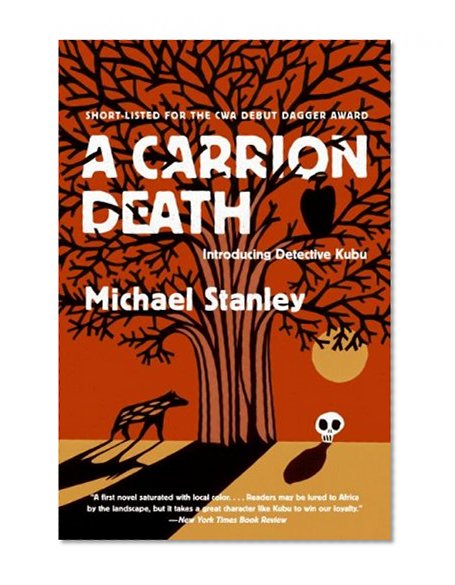 A Carrion Death: Introducing Detective Kubu