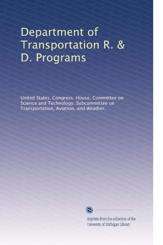 Department of Transportation R. & D. Programs