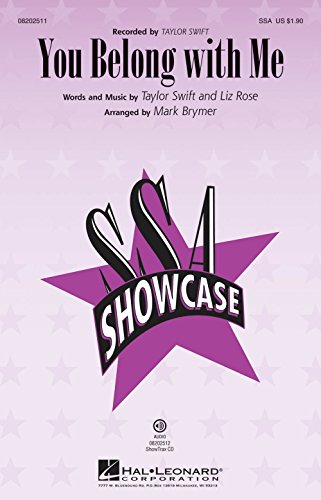 Hal Leonard You Belong with Me SSA by Taylor Swift arranged by Mark Brymer