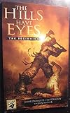 The Hills Have Eyes: The Beginning