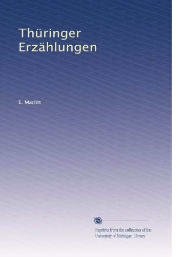 ThÃƒÂ¼ringer ErzÃƒÂ¤hlungen (German Edition)