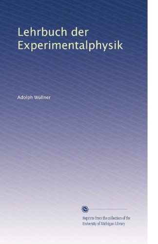 Lehrbuch der Experimentalphysik (Volume 2) (German Edition)