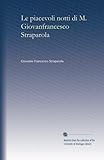 Le piacevoli notti di M. Giovanfrancesco Straparola (v.2) (Italian Edition)