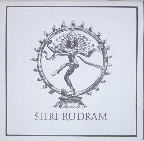 Shri Rudram: Namakam Chamakam & Shiva Arati