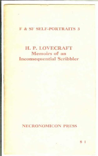 Memoirs of an Inconsequential Scribbler (F & SF Self-Portraits, 3)