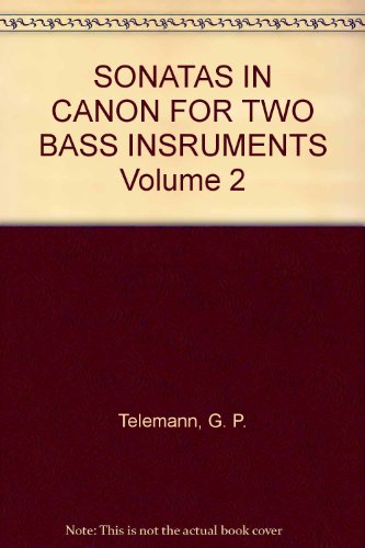 SONATAS IN CANON FOR TWO BASS INSRUMENTS Volume 2