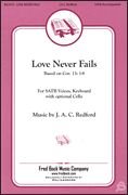Love Never Fails SATB