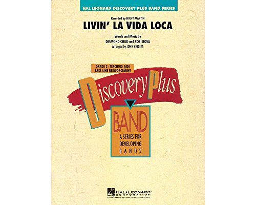 Hal Leonard Livin La Vida Loca - Discovery Plus Concert Band Series Level 2 arranged by John Higgins