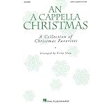 Hal Leonard An A Cappella Christmas (Collection) SATB a cappella arranged by Kirby Shaw