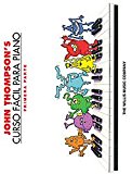 Willis Music John Thompson's Easiest Piano Course Part 1 (Spanish Edition) Curso Facil Para Piano Primera Part