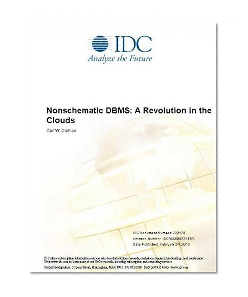 Nonschematic DBMS: A Revolution in the Clouds