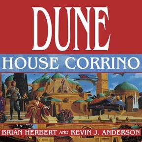 Dune: House Corrino: House Trilogy, Book 3