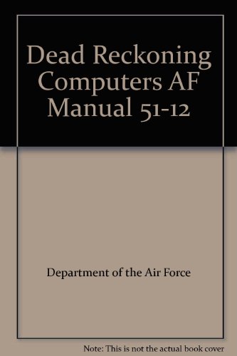 Dead Reckoning Computers AF Manual 51-12