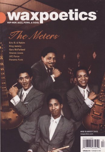 Wax Poetics Magazine # 13 - The Meters