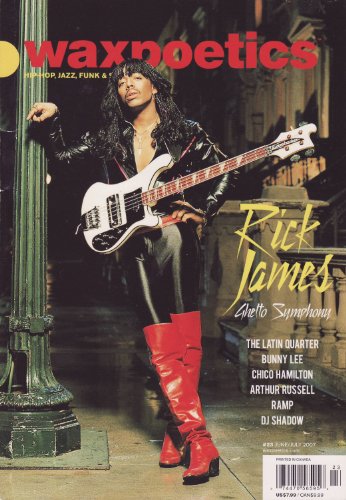 Wax Poetics Magazine # 23 - Rick James