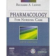 Pharmacology for Nursing Care Sixt Edition 2007 with New Cd Rom