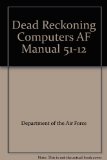 Dead Reckoning Computers AF Manual 51-12