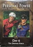 Personal Power Classic Edition Day 6 (The Driving Force)