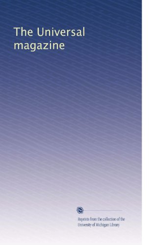 The Universal magazine (Volume 35)