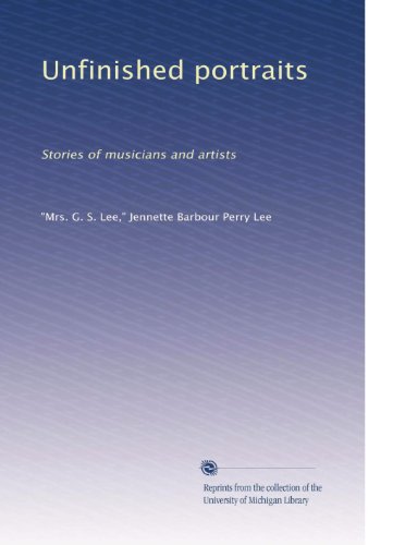 Unfinished portraits: Stories of musicians and artists