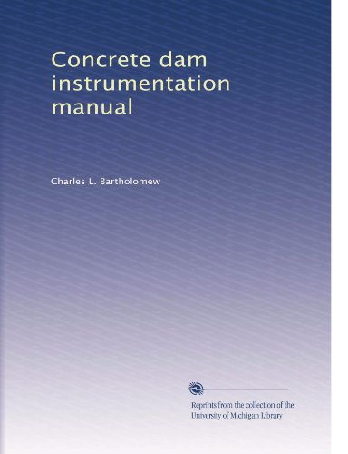 Concrete dam instrumentation manual