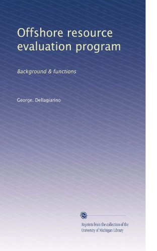 Offshore resource evaluation program: Background & functions