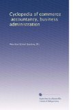 Cyclopedia of commerce, accountancy, business administration (Volume 5)