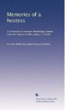 Memories of a hostess: A chronicle of eminent freindships drawn from the diaries of Mrs. James T. Fields (Volume 2)