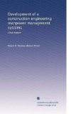 Development of a construction engineering manpower management systems: Final report