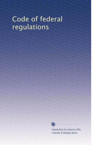 Code of federal regulations