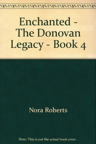 Enchanted - The Donovan Legacy - Book 4