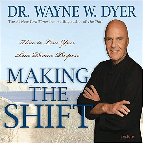 Book Cover Making the Shift: How to Live Your True Divine Purpose