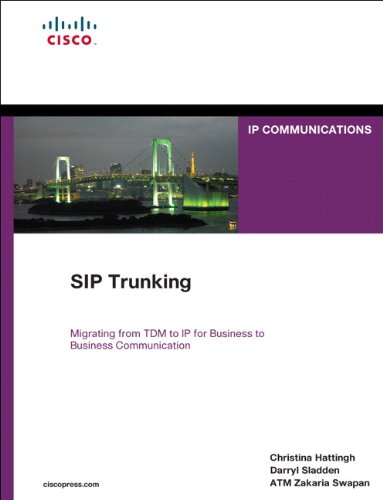 SIP Trunking (Networking Technology: IP Communications)